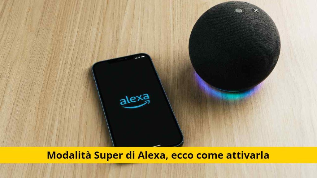 Alexa Hacks Esiste Un Codice Segreto Che Se Inserito Correttamente