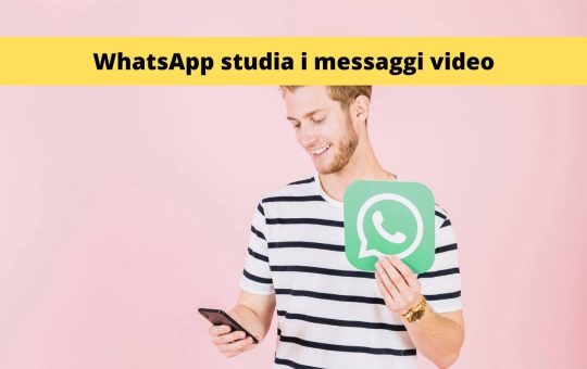 Messaggi Video WhatsApp