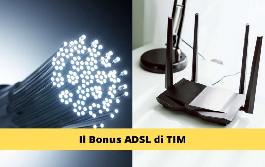 Fibra Ottica Bonus ADSL TIM